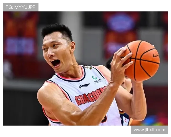 易建联领航中国篮球新时代奋勇拼搏铸就辉煌传奇篇章