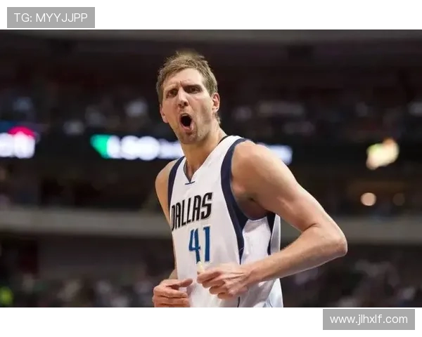 德克·诺维茨基:从德国天才到NBA历史传奇的成长之路